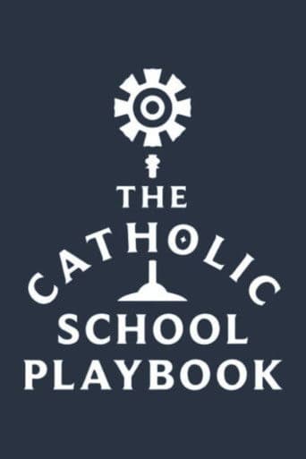 The Catholic School Playbook poster